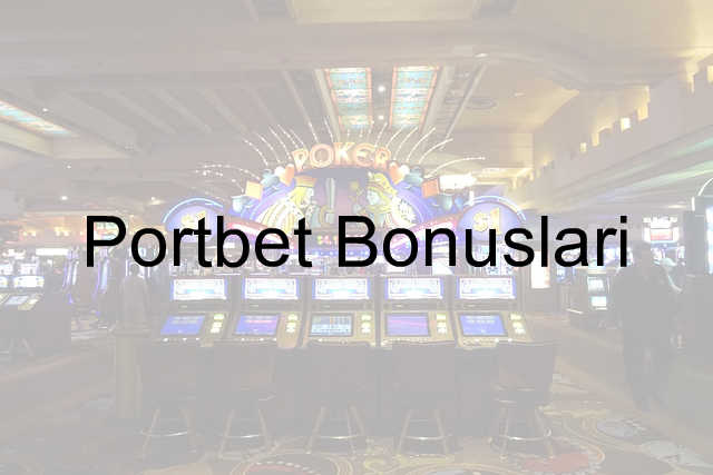 Portbet bonus